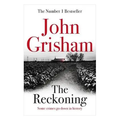 Reckoning - Grisham, John