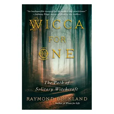 Wicca for One - Buckland, Raymond