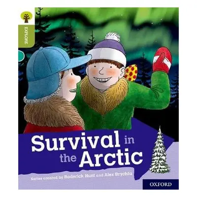 Oxford Reading Tree Explore with Biff, Chip and Kipper: Oxford Level 7: Survival in the Arctic -