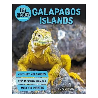 In Focus: Galapagos Islands - Gifford, Clive