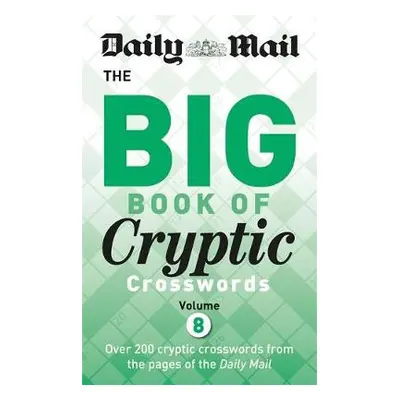 Daily Mail Big Book of Cryptic Crosswords 8 - Daily Mail