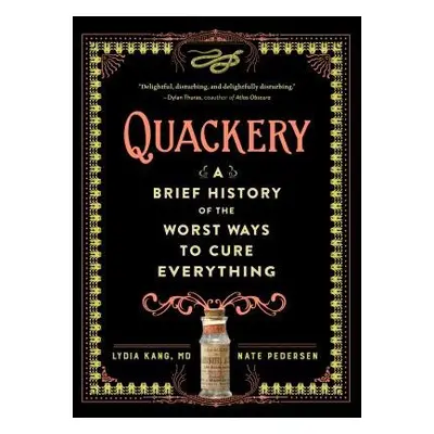 Quackery - Kang, Lydia a Pedersen, Nate