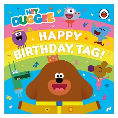 Hey Duggee: Happy Birthday, Tag! - Hey Duggee