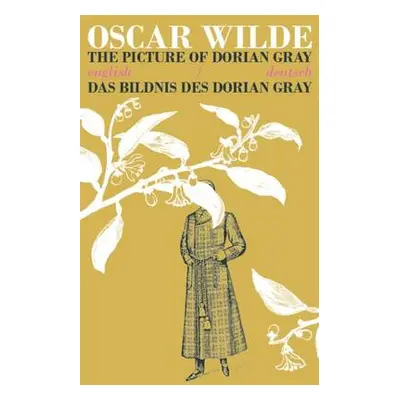 Picture of Dorian Gray/Das Bildnis des Dorian Gray - Wilde, Oscar