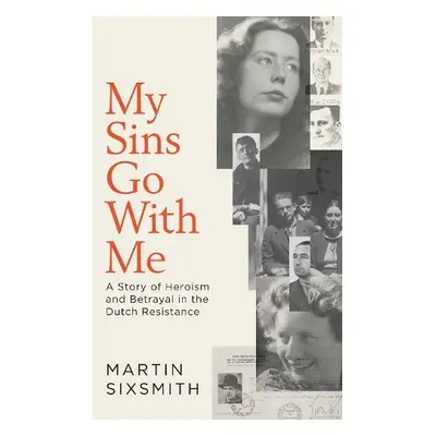 My Sins Go With Me - Sixsmith, Martin