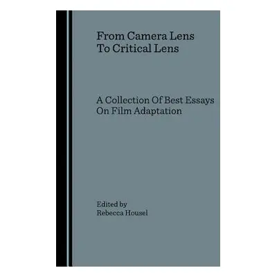 From Camera Lens To Critical Lens