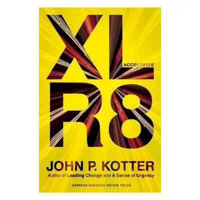 Accelerate - Kotter, John P.