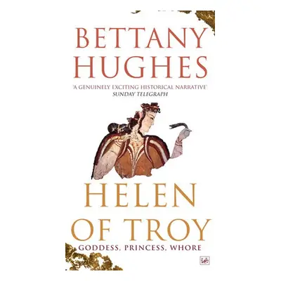 Helen of Troy - Hughes, Bettany