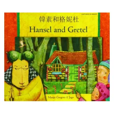 Hansel and Gretel in Cantonese and English - Gregory, Manju