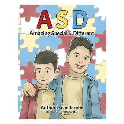 ASD Amazing Special and Different - Jacobo, David