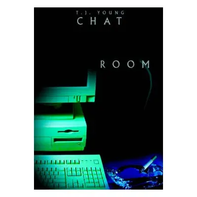 Chat Room - Young, T J