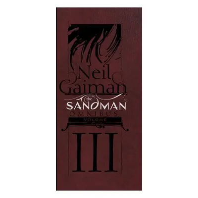 Sandman Omnibus Volume 3 - Gaiman, Neil