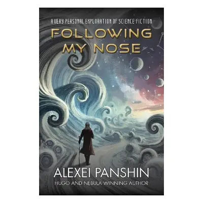 Following My Nose - Panshin, Alexei