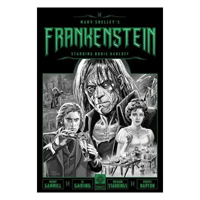 Mary Shelley's Frankenstein Starring Boris Karloff - Shelley, Mary