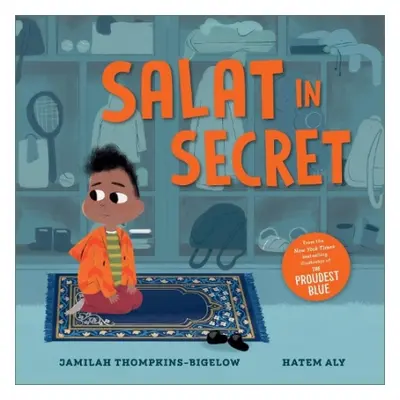 Salat in Secret - Thompkins-Bigelow, Jamilah