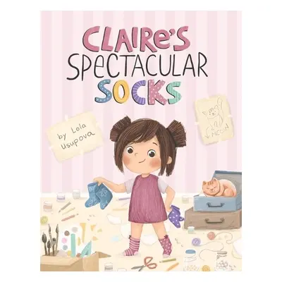 Claire’s Spectacular Socks - Usupova, Lola