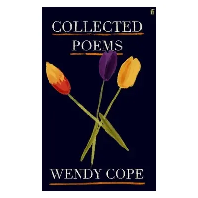 Collected Poems - Cope, Wendy