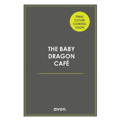 Baby Dragon Cafe - Qureshi, A. T.