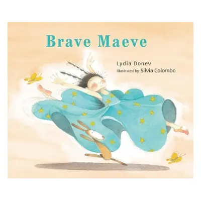 Brave Maeve - Donev, Lydia