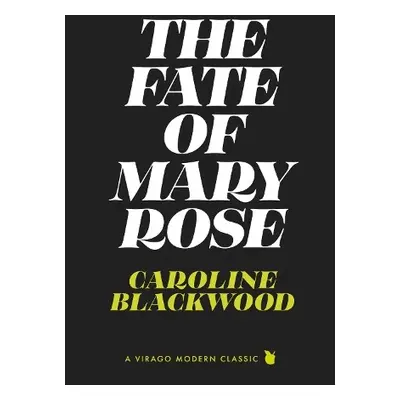 Fate of Mary Rose - Blackwood, Caroline