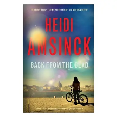 Back from the Dead - Amsinck, Heidi