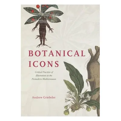 Botanical Icons - Griebeler, Andrew