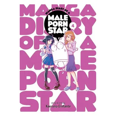 Manga Diary of a Male Porn Star Vol. 4 - Erefante, Kaeruno