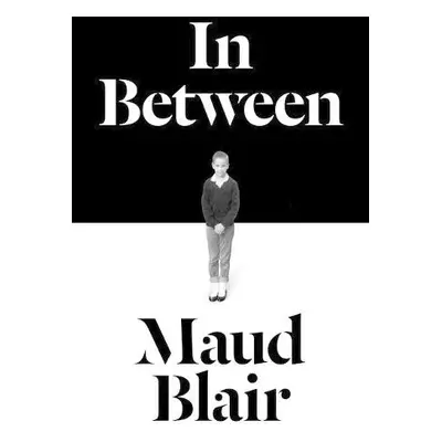 In Between - Blair, Maud