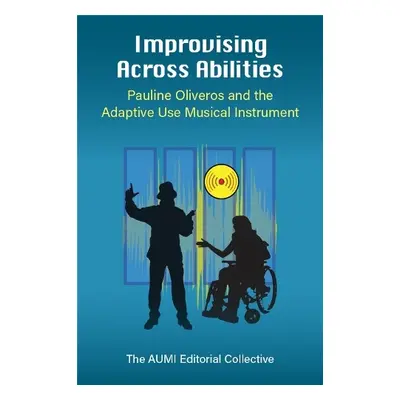 Improvising Across Abilities