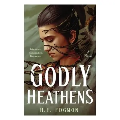 Godly Heathens - Edgmon, H.E.