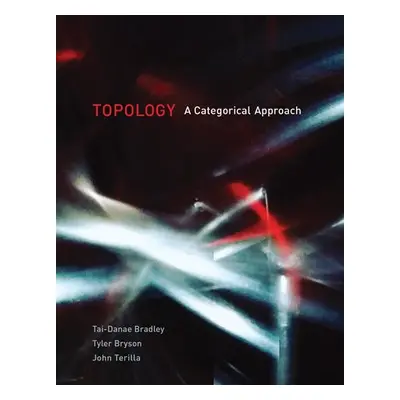 Topology - Bradley, Tai-Danae