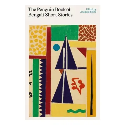 Penguin Book of Bengali Short Stories - Various