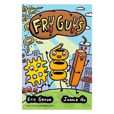 Fry Guys - Geron, Eric