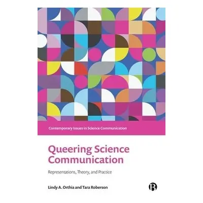 Queering Science Communication