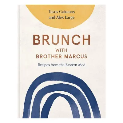 Brunch with Brother Marcus - Gaitanos, Tasos a Large, Alex