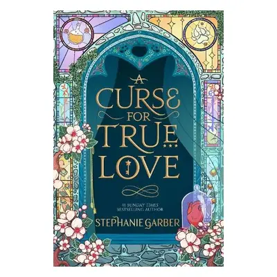 Curse For True Love - Garber, Stephanie