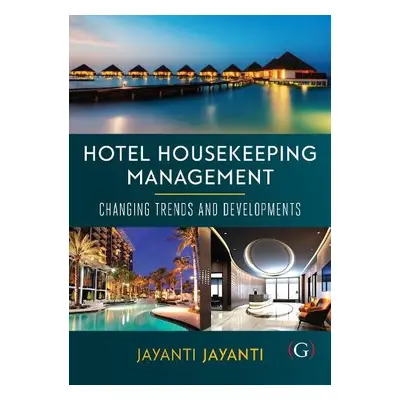 Hotel Housekeeping Management - Jayanti, Jayanti (Lecturer in Hospitality Management, University