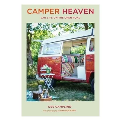 Camper Heaven - Campling, Dee