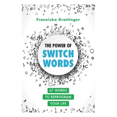 Power of Switchwords - Krattinger, Franziska