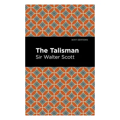 Talisman - Scott, Walter, Sir