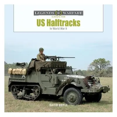 US Half-Tracks - Doyle, David