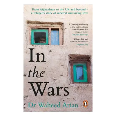 In the Wars - Arian, Dr Waheed