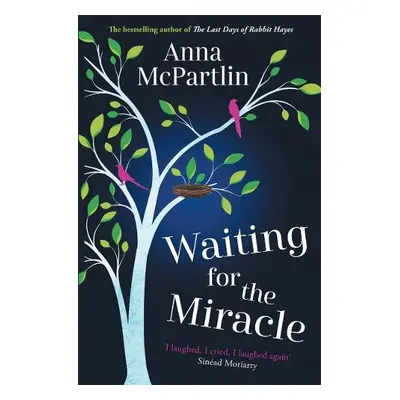 Waiting for the Miracle - McPartlin, Anna