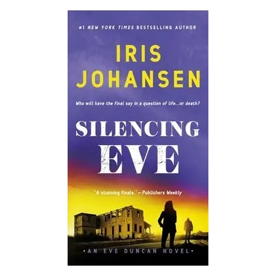 Silencing Eve - Johansen, Iris