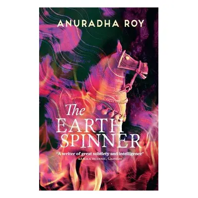 Earthspinner - Roy, Anuradha