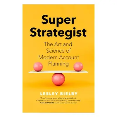 Super Strategist - Bielby, Lesley