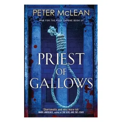 Priest of Gallows - McLean, Peter