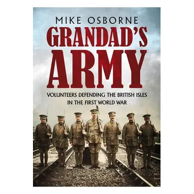 Grandad's Army - Osborne, Mike