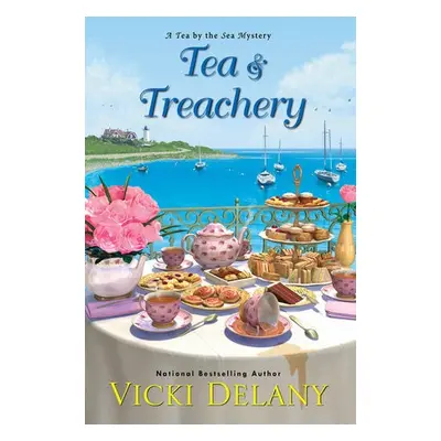 Tea and Treachery - Delany, Vicki