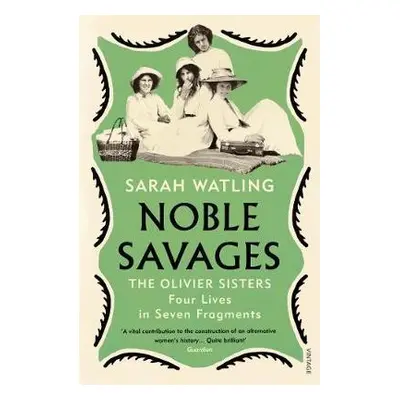 Noble Savages - Watling, Sarah